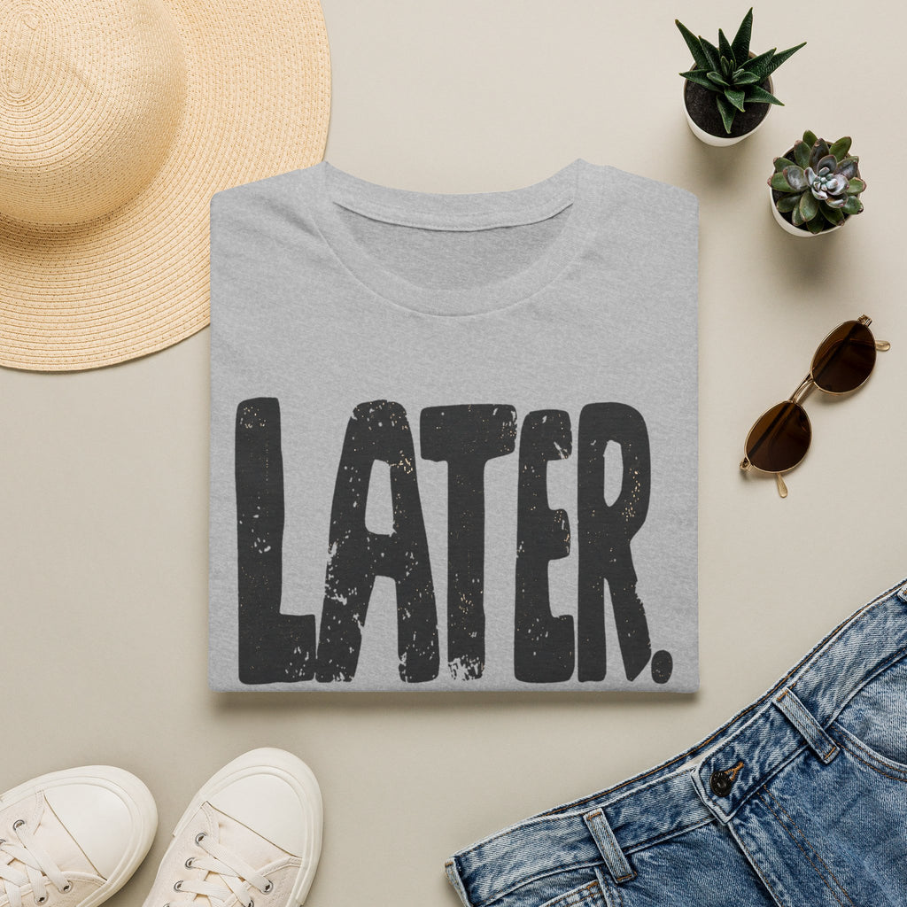 [102] Later Procrastination Deadline T-Shirt