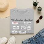 [108] A Good PTO Time T-Shirt