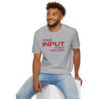 [84] Input Not Valued T-Shirt