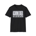 [105] Acknowledged This Ends Here T-Shirt
