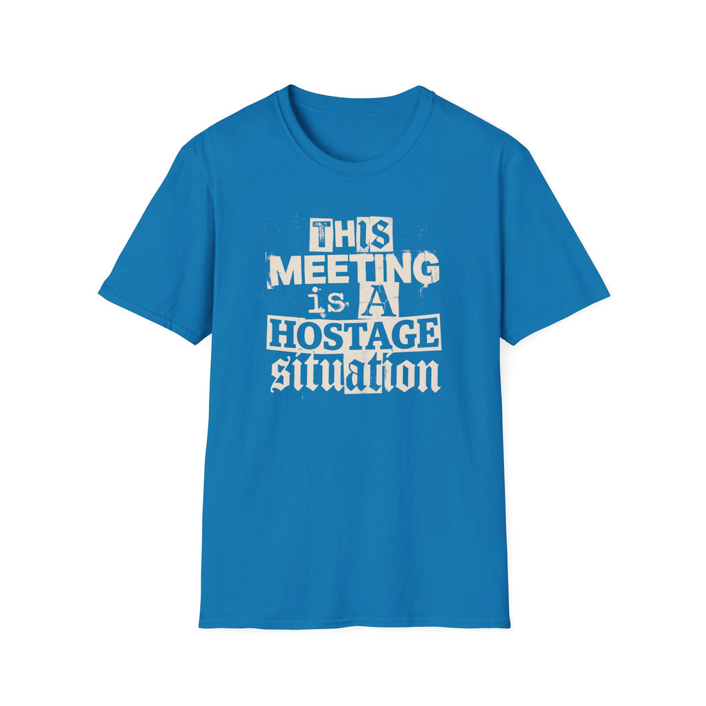 [59] A Hostage Situation T-Shirt