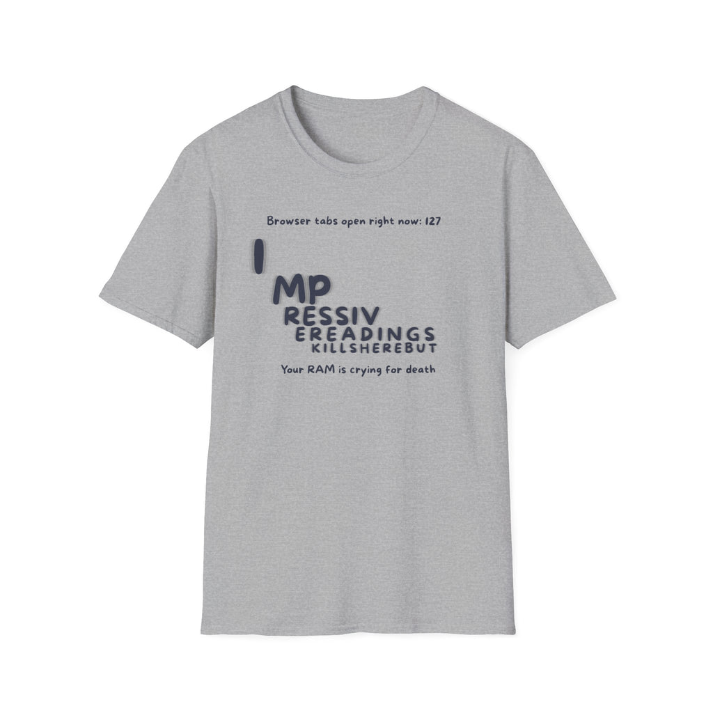 [7] Browser Tab Apocalypse T-Shirt