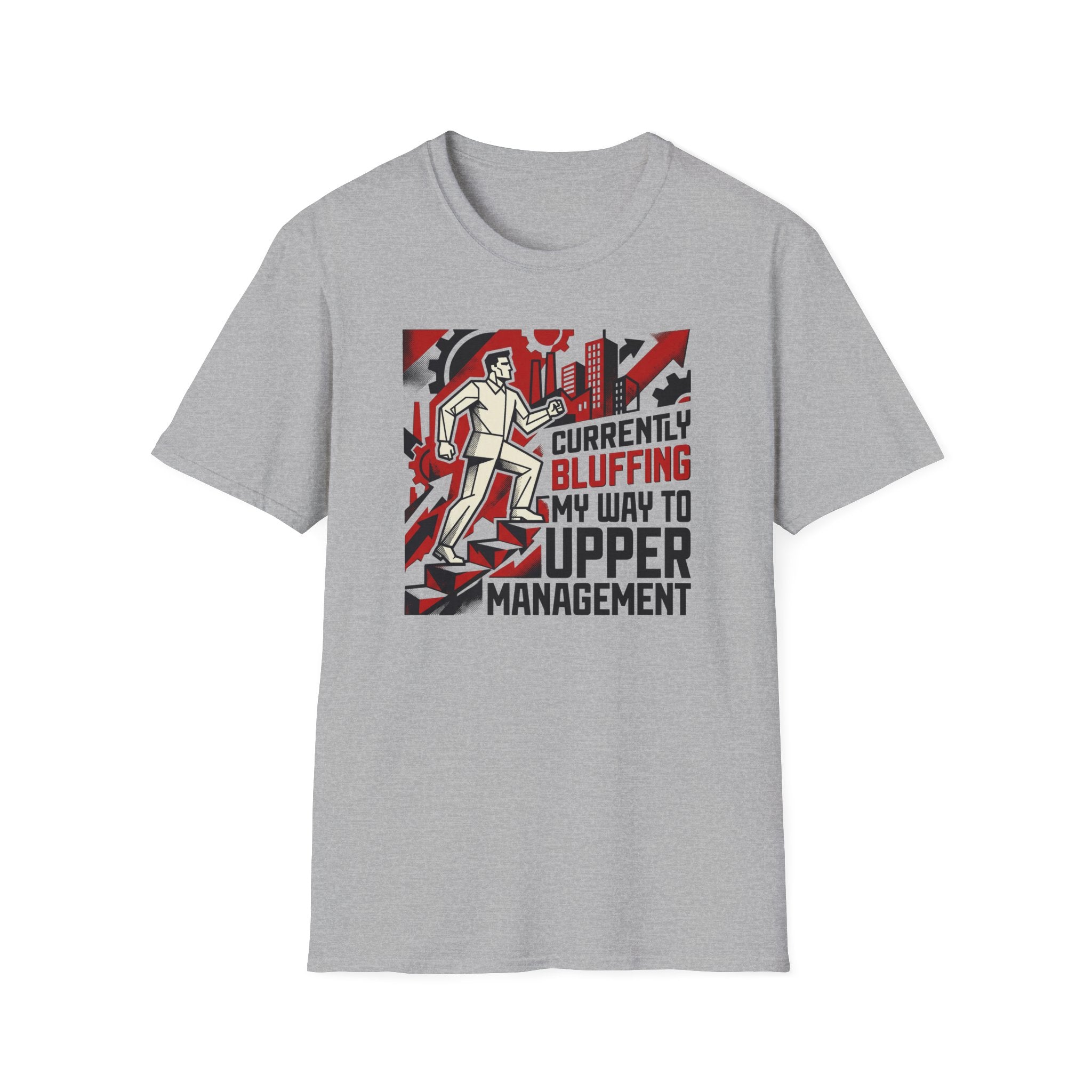 [33] Currently Bluffing My Way T-Shirt