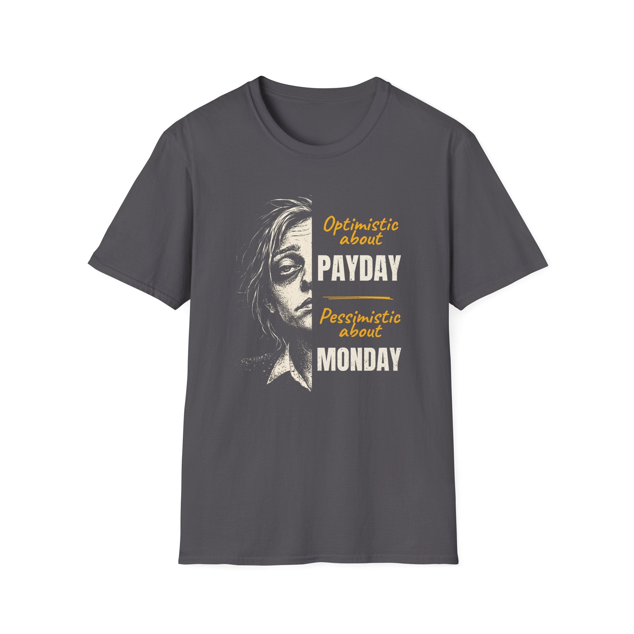[50] Pessimistic About Monday T-Shirt