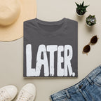 [102] Later Procrastination Deadline T-Shirt