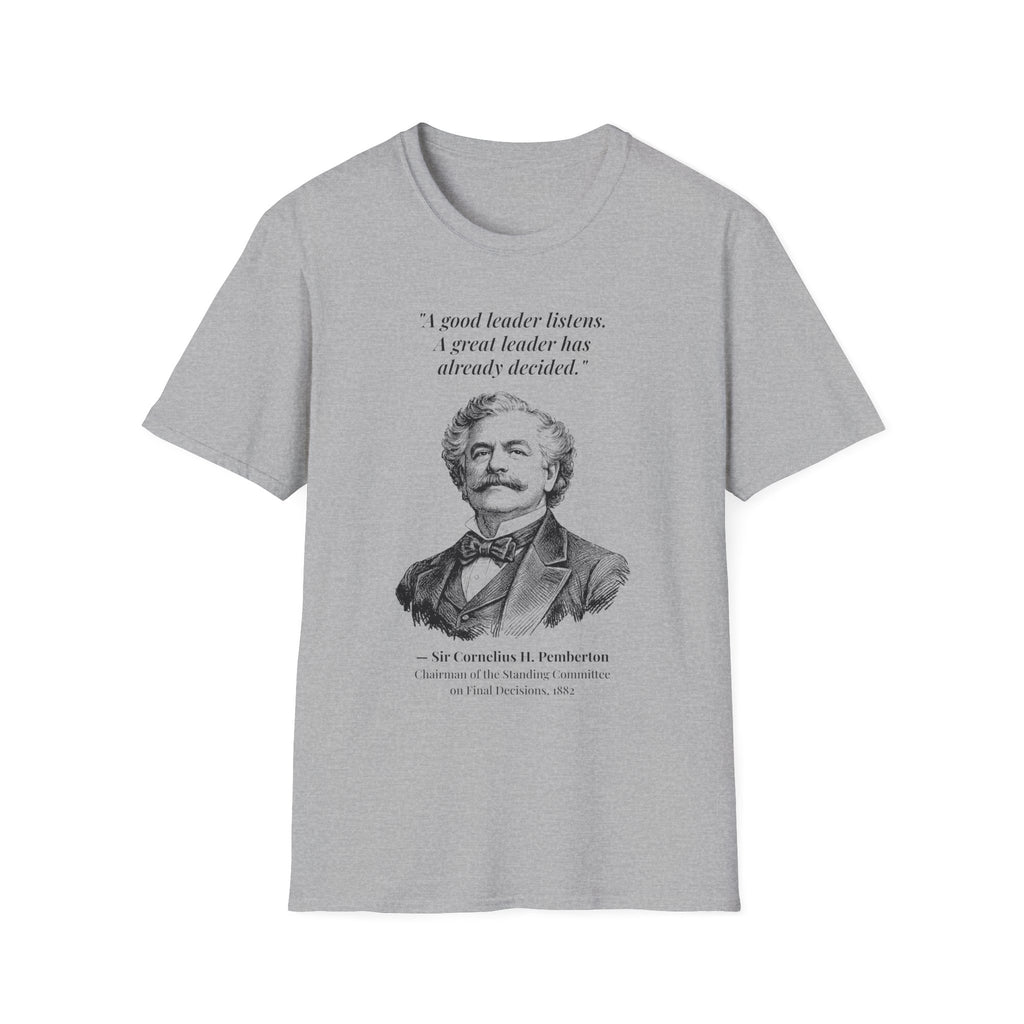 [76] A Great Leader T-Shirt
