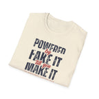 [51] Fake It Until T-Shirt