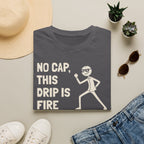 [74] This Drip Is Fire T-Shirt
