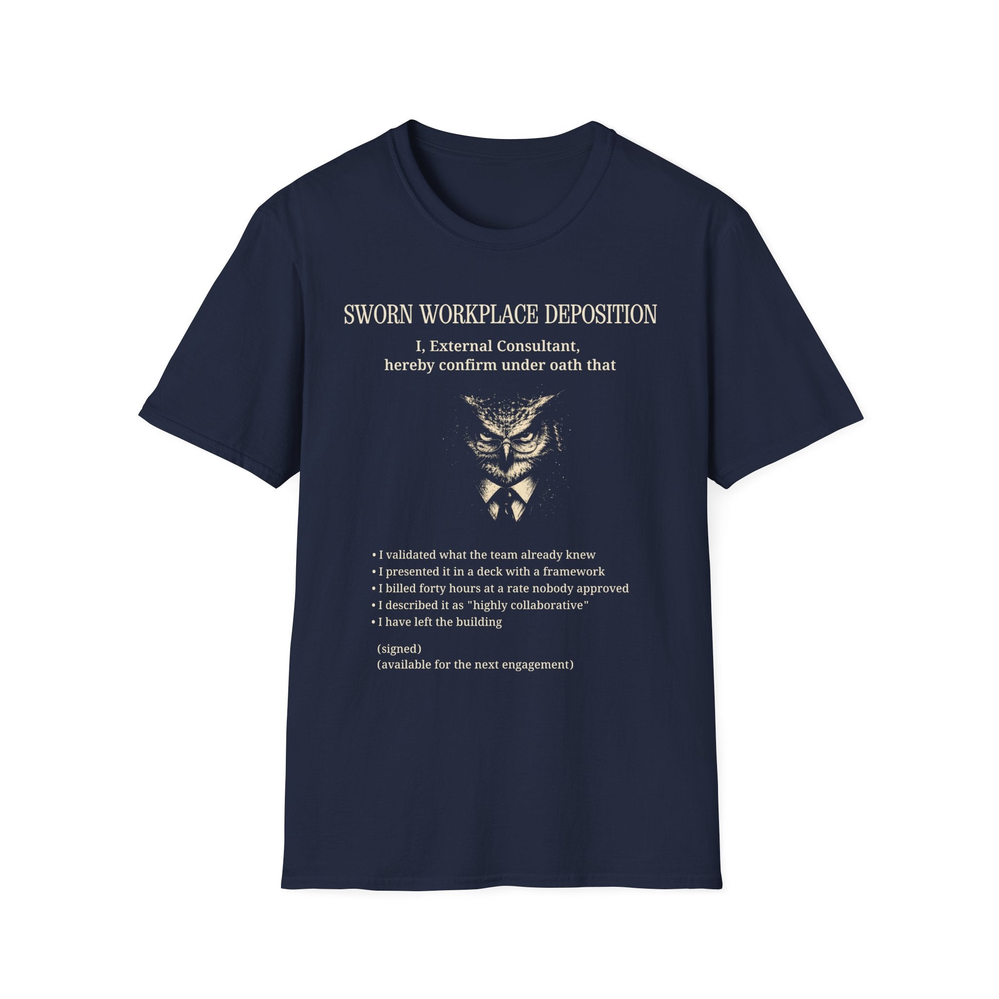 [47] The External Consultant T-Shirt