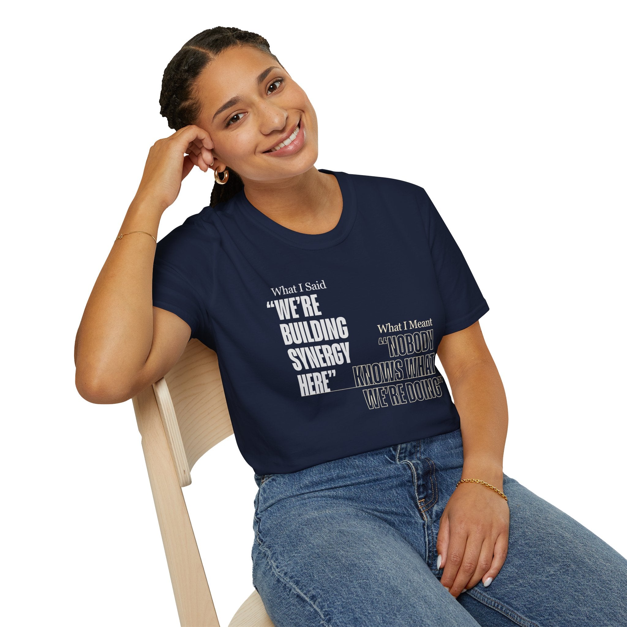 Building Synergy Here T-Shirt