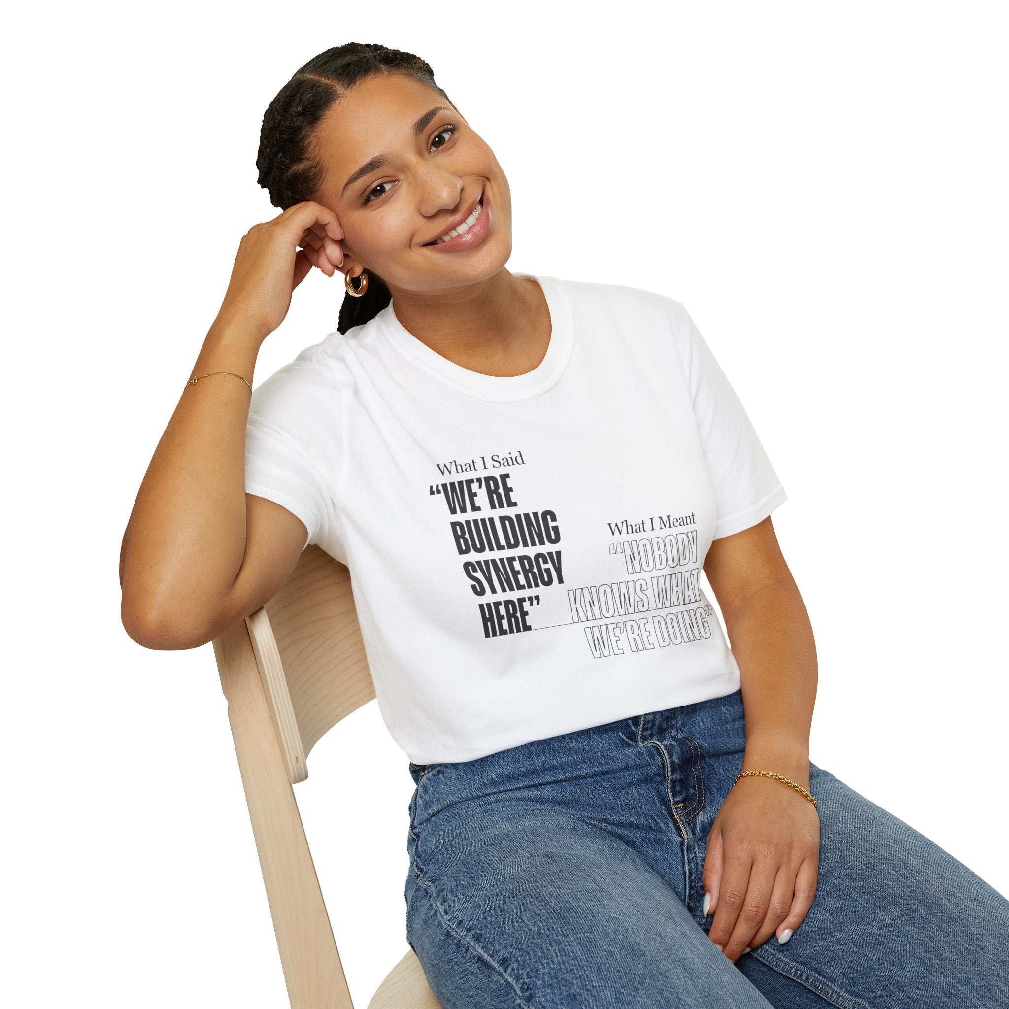 Building Synergy Here T-Shirt
