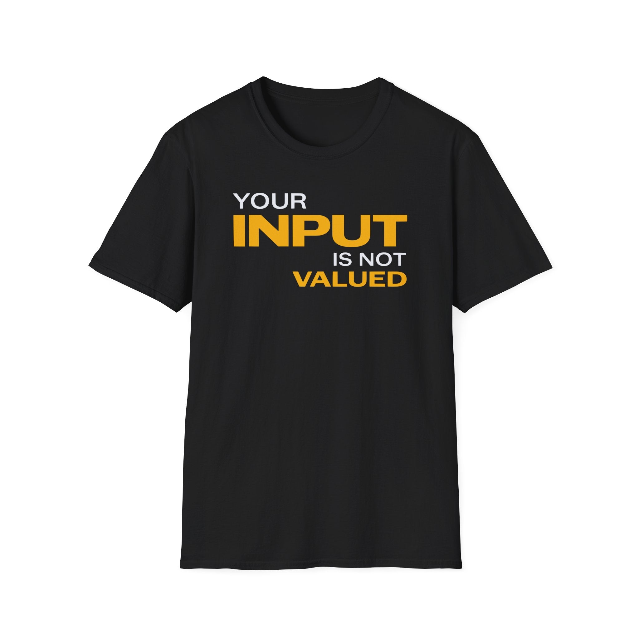 [84] Input Not Valued T-Shirt