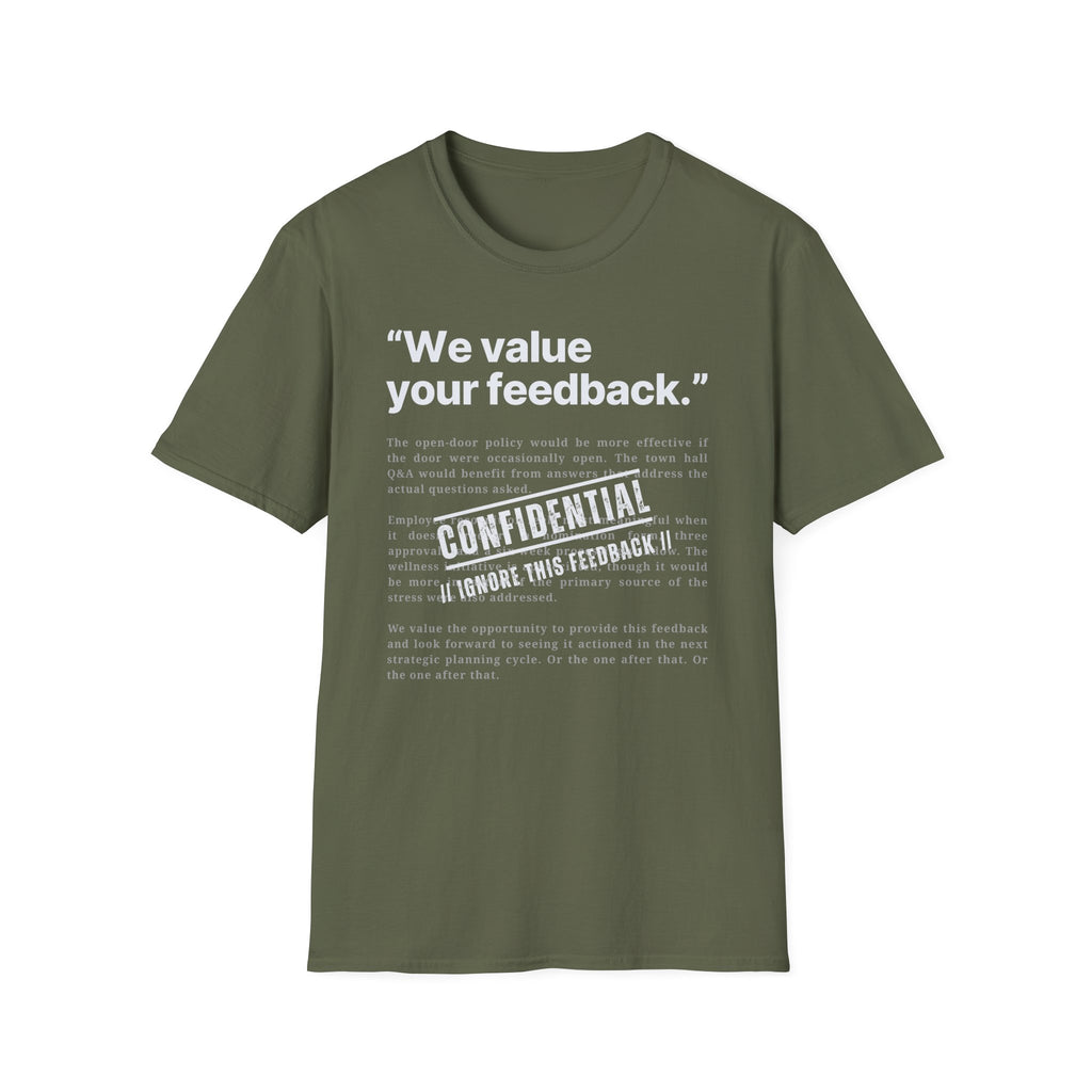 [78] We value Your Feedback T-Shirt