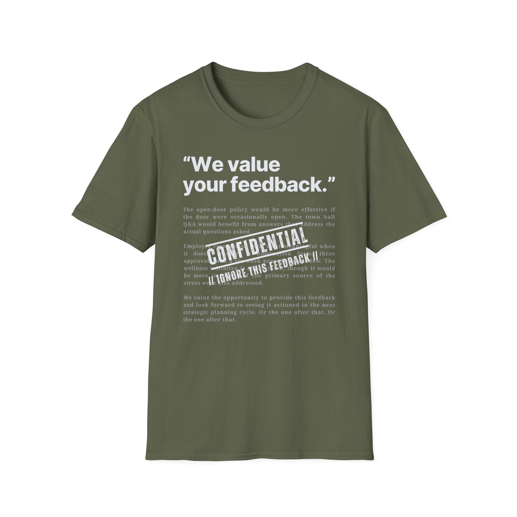 [78] We value Your Feedback T-Shirt