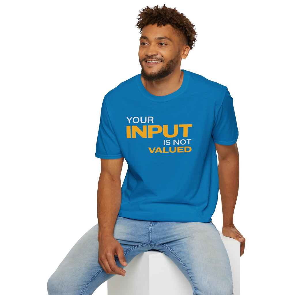 [84] Input Not Valued T-Shirt