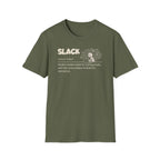 [72] Slack - Dictionary Definition T-Shirt