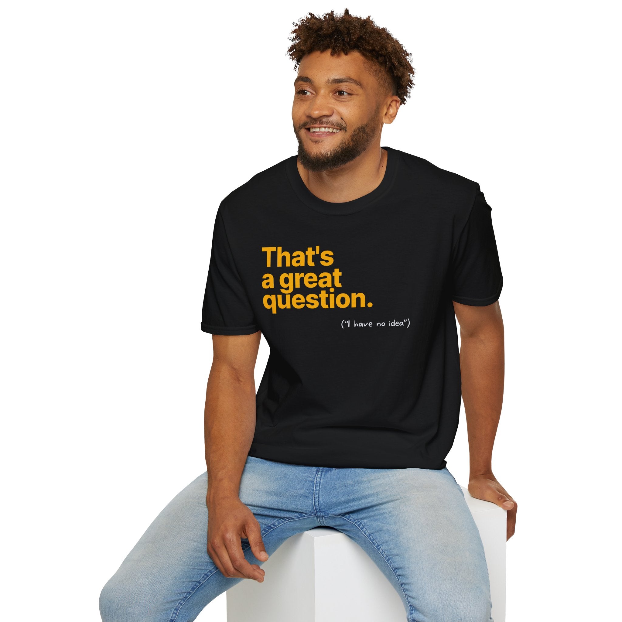 [80] A Great Question T-Shirt