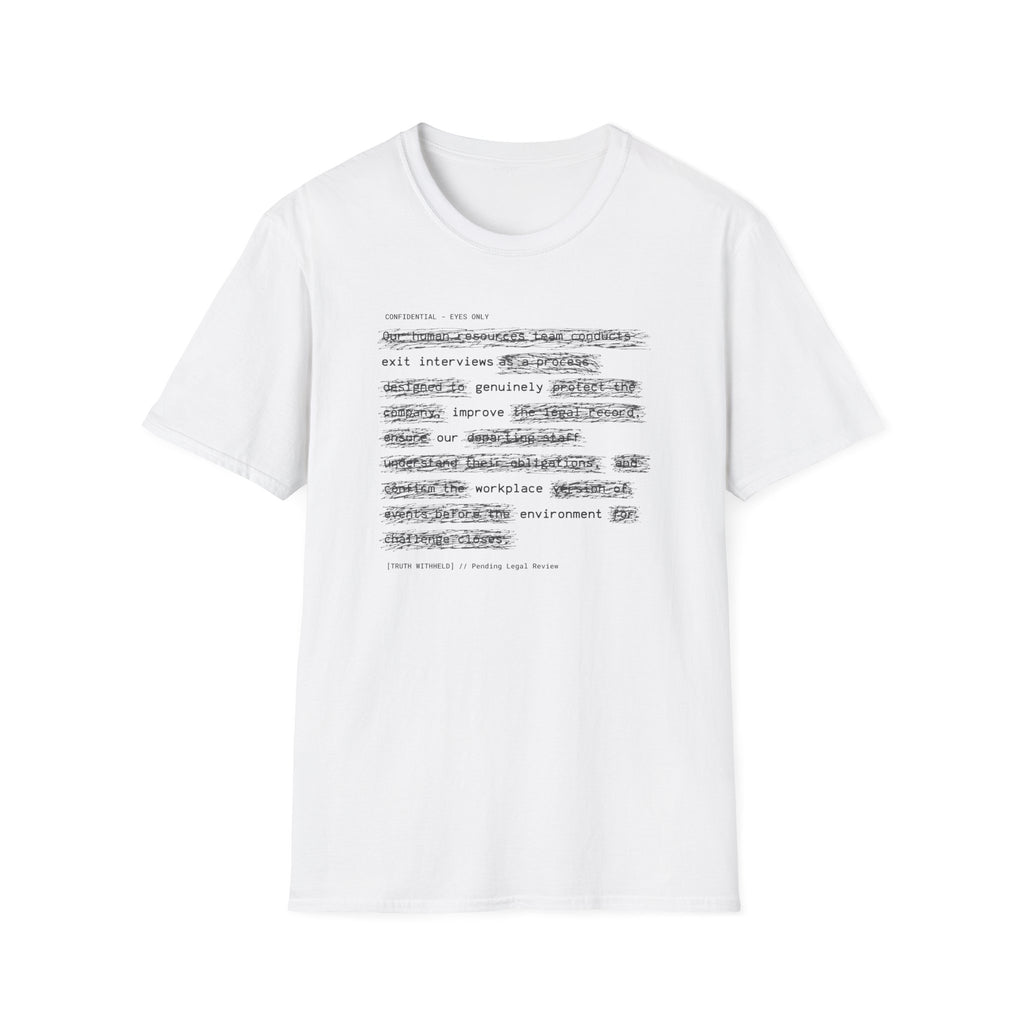 [62] Exit Interviews Improve Workplace T-Shirt