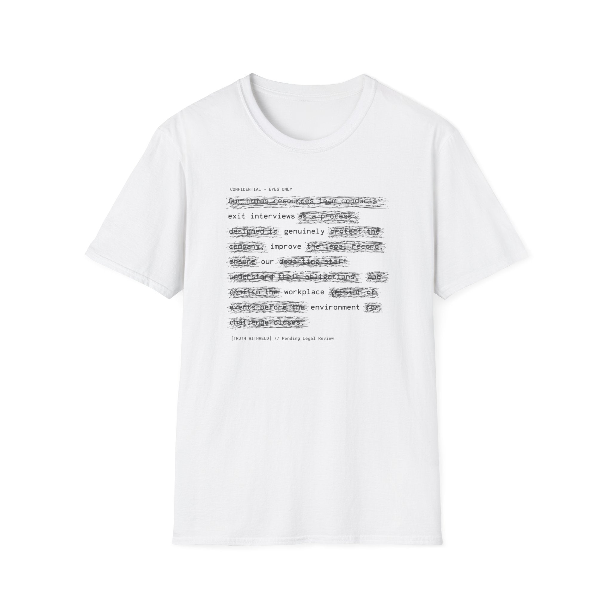 [62] Exit Interviews Improve Workplace T-Shirt
