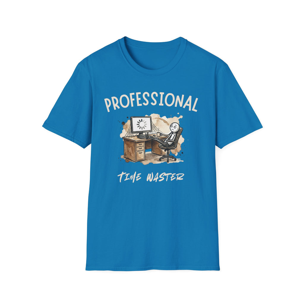 [36] Professional Time Waster T-Shirt