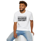 [41] Minimum Wage Maximum Contempt T-Shirt