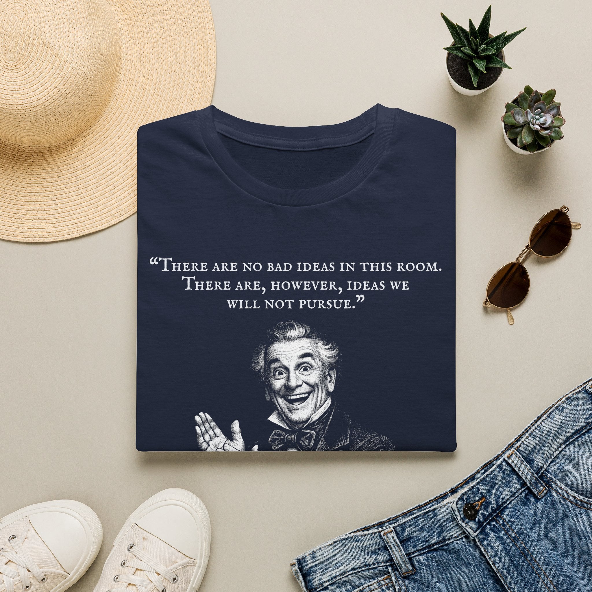 [96] There Are No Bad Ideas T-Shirt
