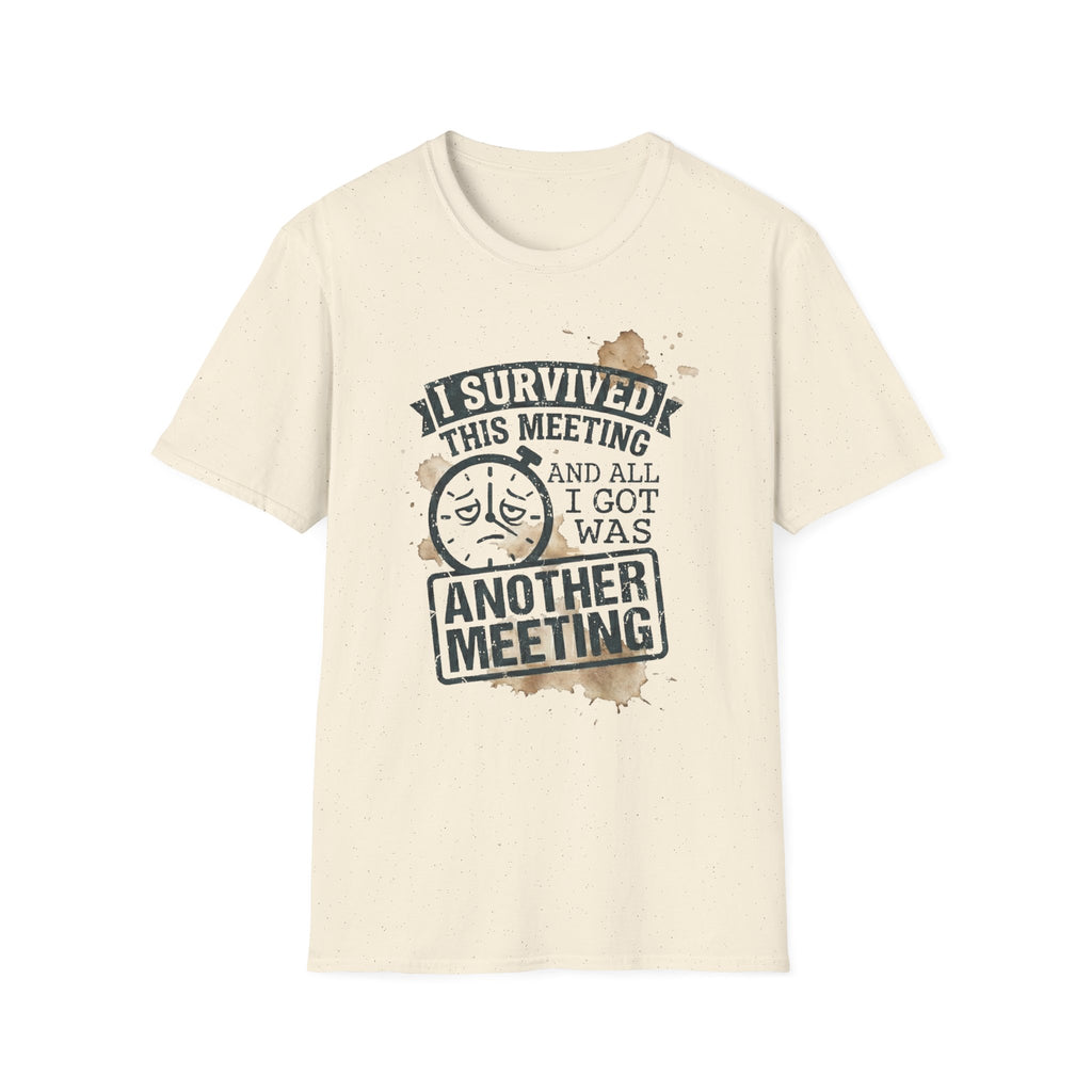 [31] I Survived The Meeting T-Shirt