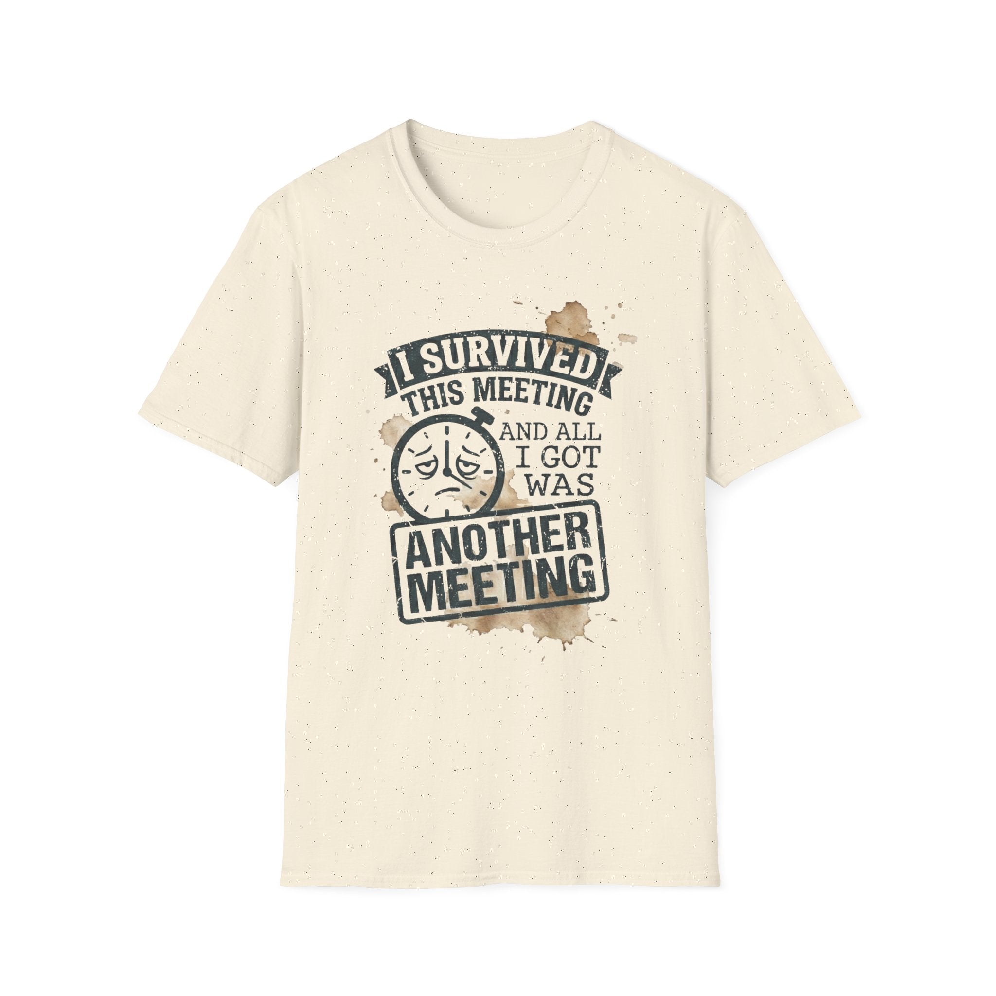 [31] I Survived The Meeting T-Shirt