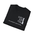 [69] Break Free From Approval Loop T-Shirt