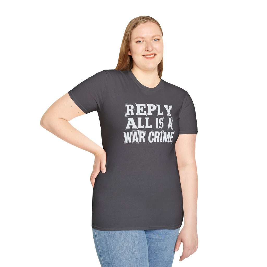 [57] Reply All War Crime T-Shirt