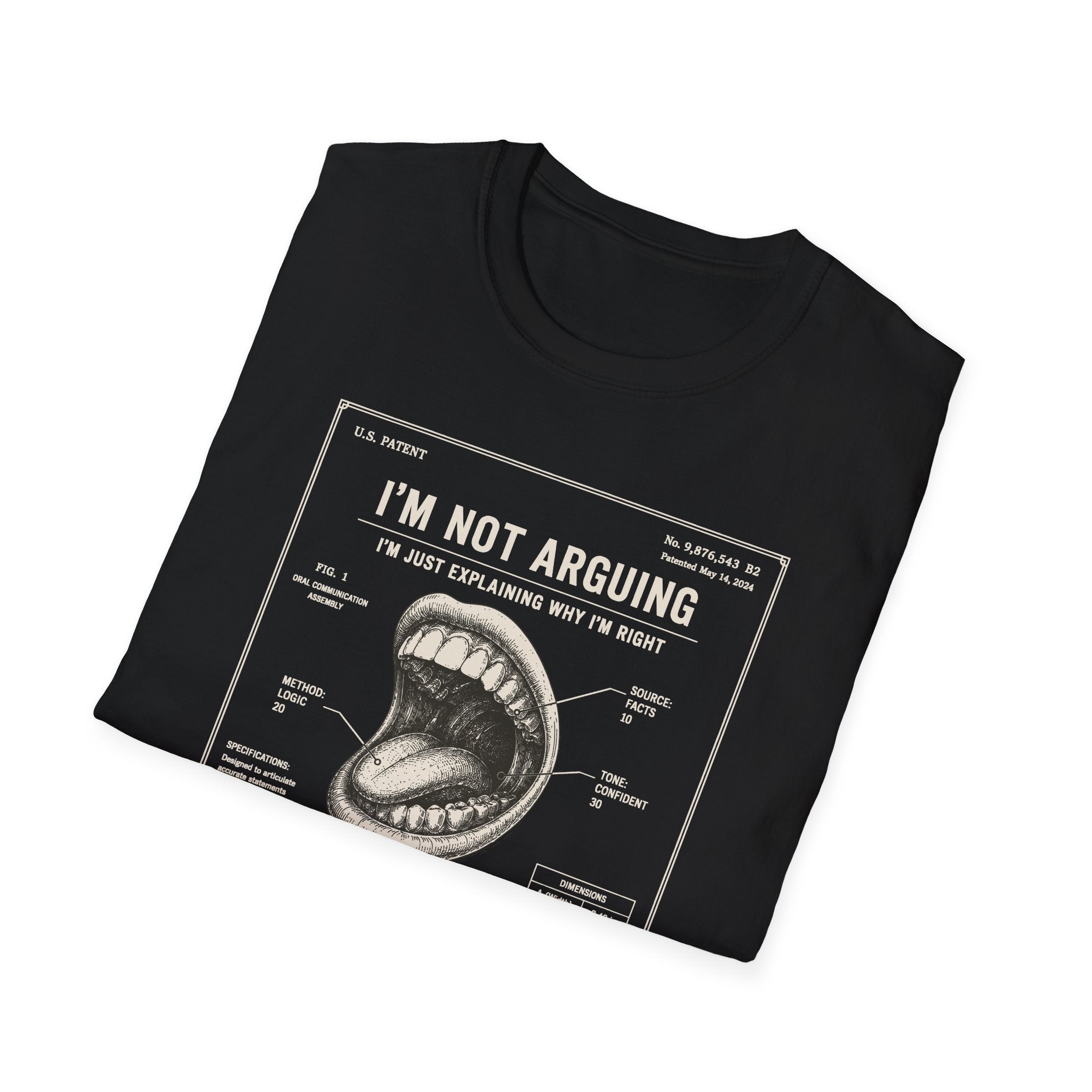 [55] I'm Not Arguing T-Shirt