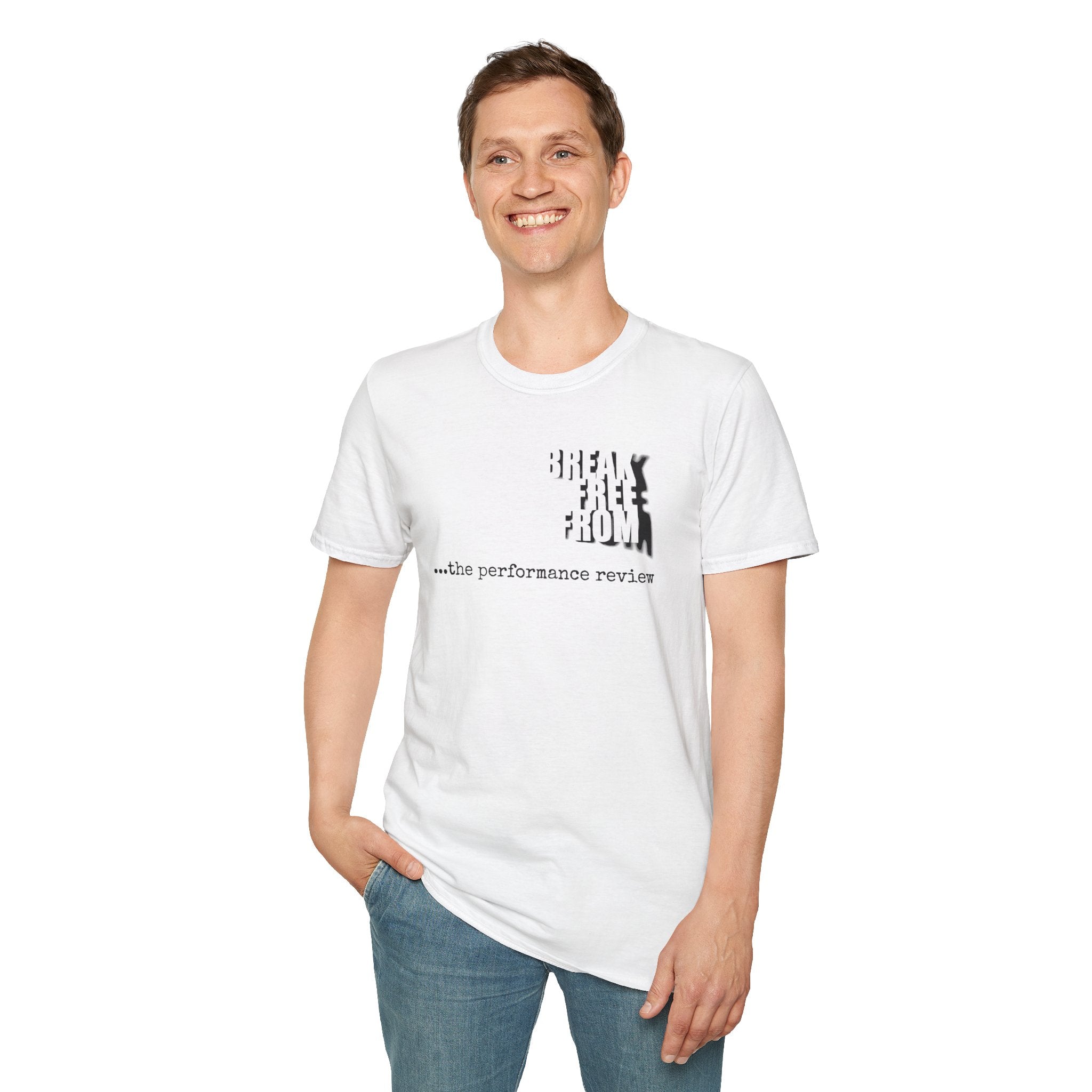[67] Break Free From Performance Review T-Shirt