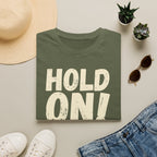 [106] Hold On Stalling Tactic T-Shirt