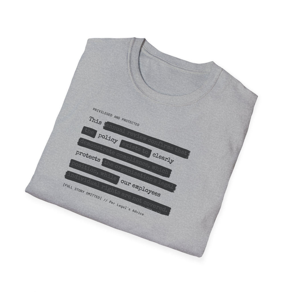 [63] An Honest Legal Policy T-Shirt