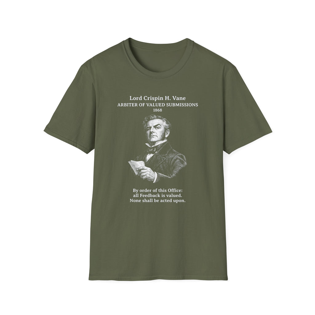 [100] All Feedback Is Valued T-Shirt