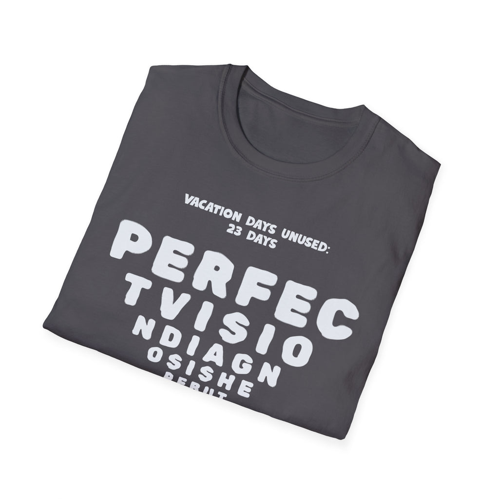 [2] Vacation Neglect T-Shirt
