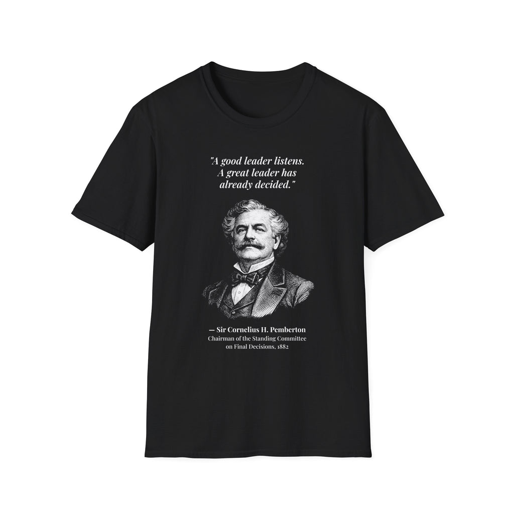 [76] A Great Leader T-Shirt