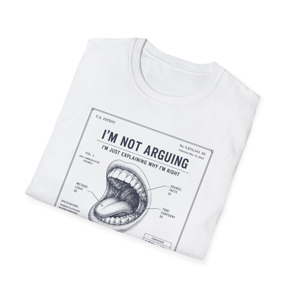 [55] I'm Not Arguing T-Shirt