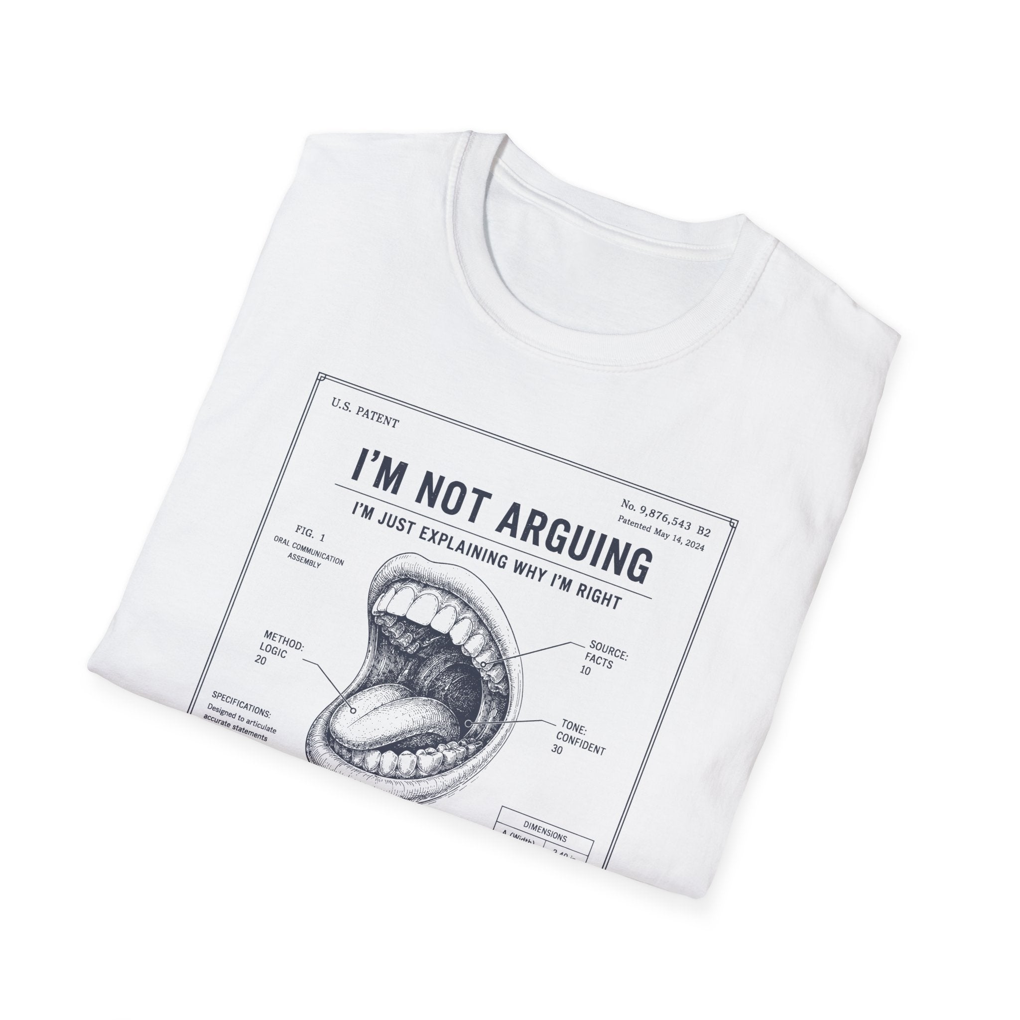 [55] I'm Not Arguing T-Shirt