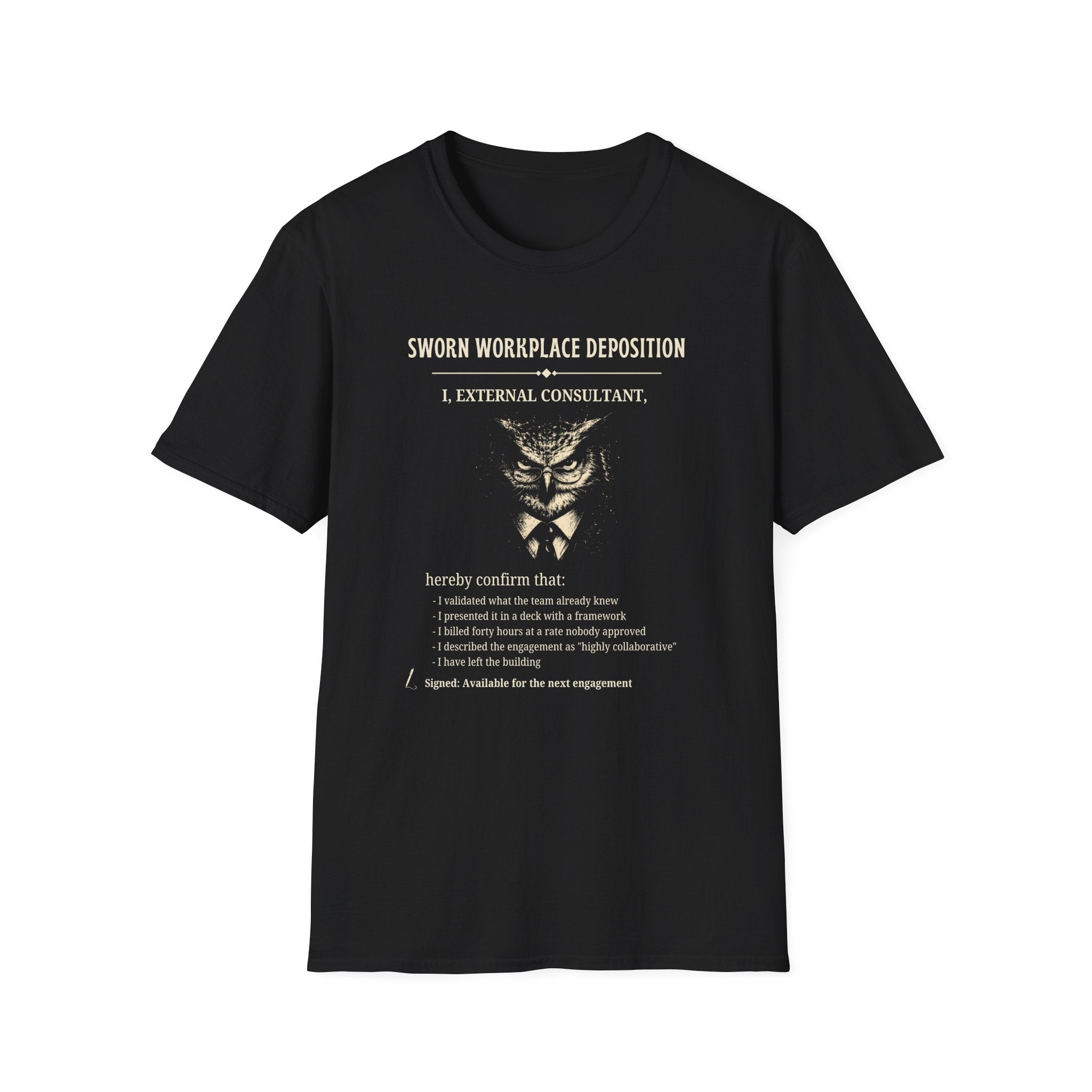 [47] The External Consultant T-Shirt