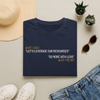 Leverage Resources T-Shirt