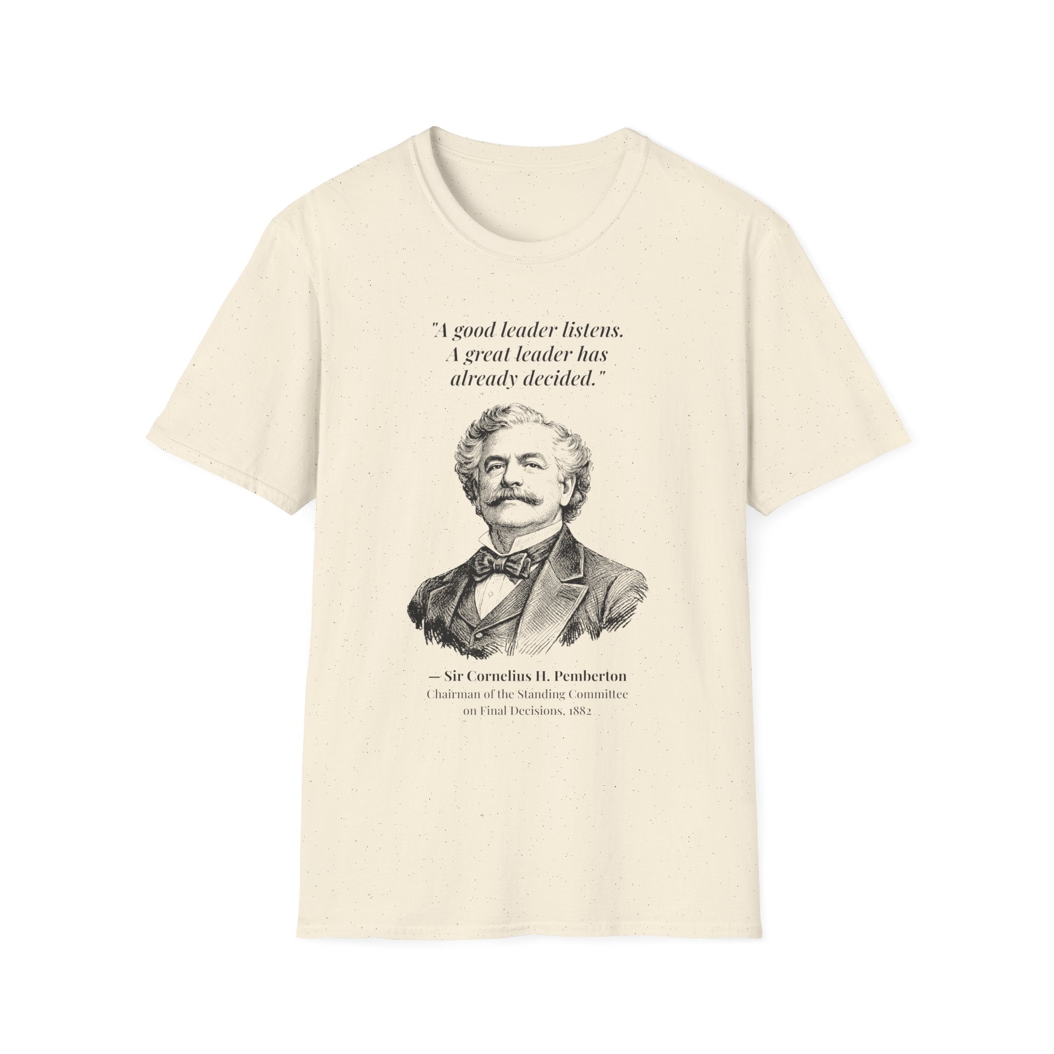 [76] A Great Leader T-Shirt