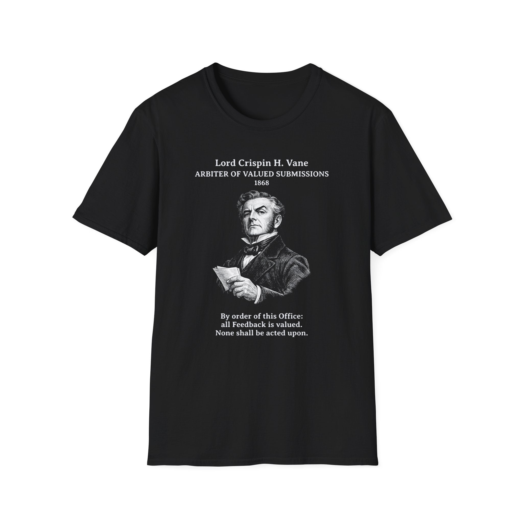 [100] All Feedback Is Valued T-Shirt