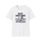 [59] A Hostage Situation T-Shirt