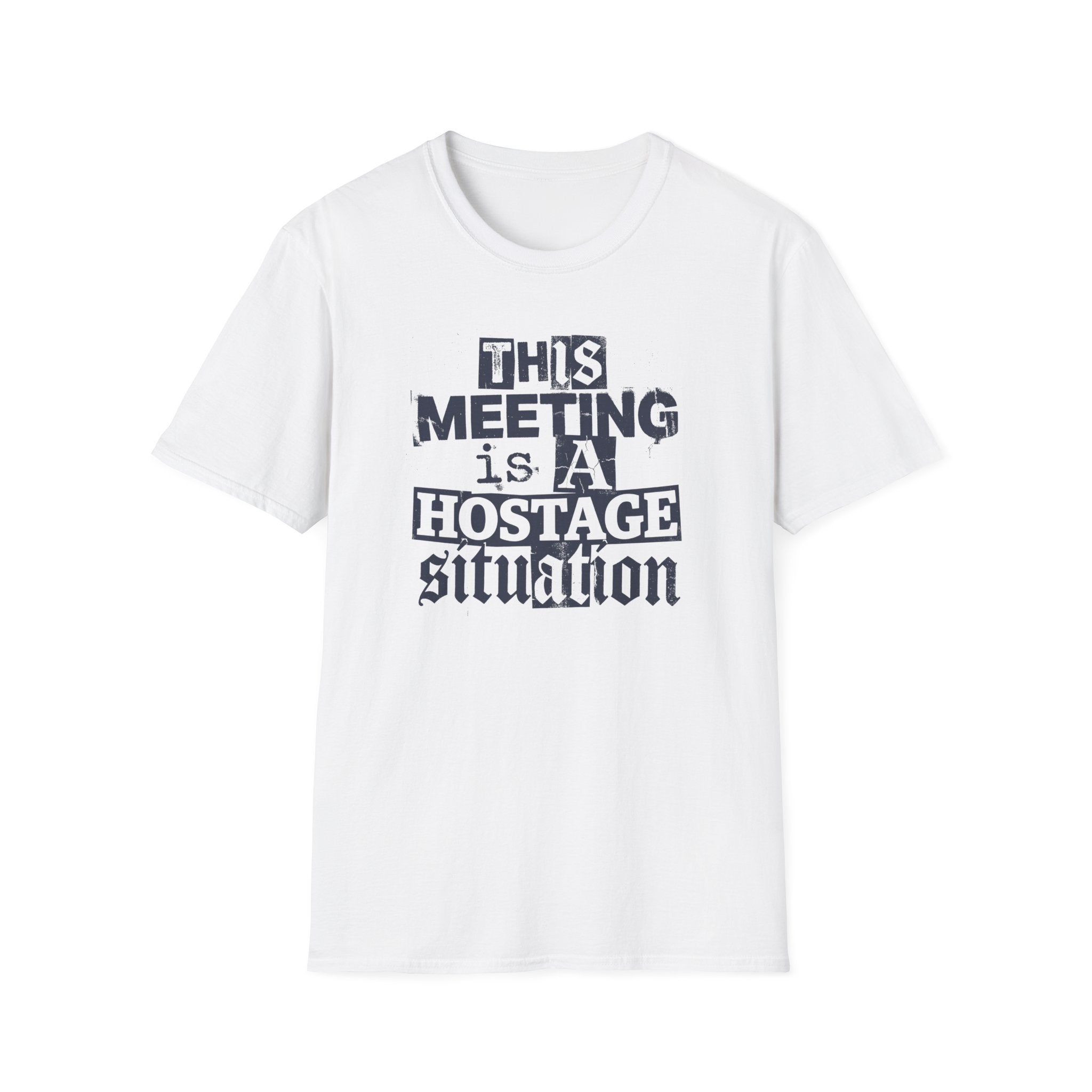 [59] A Hostage Situation T-Shirt