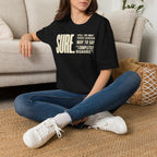 [104] Sure Passive Aggressive Coworker T-Shirt