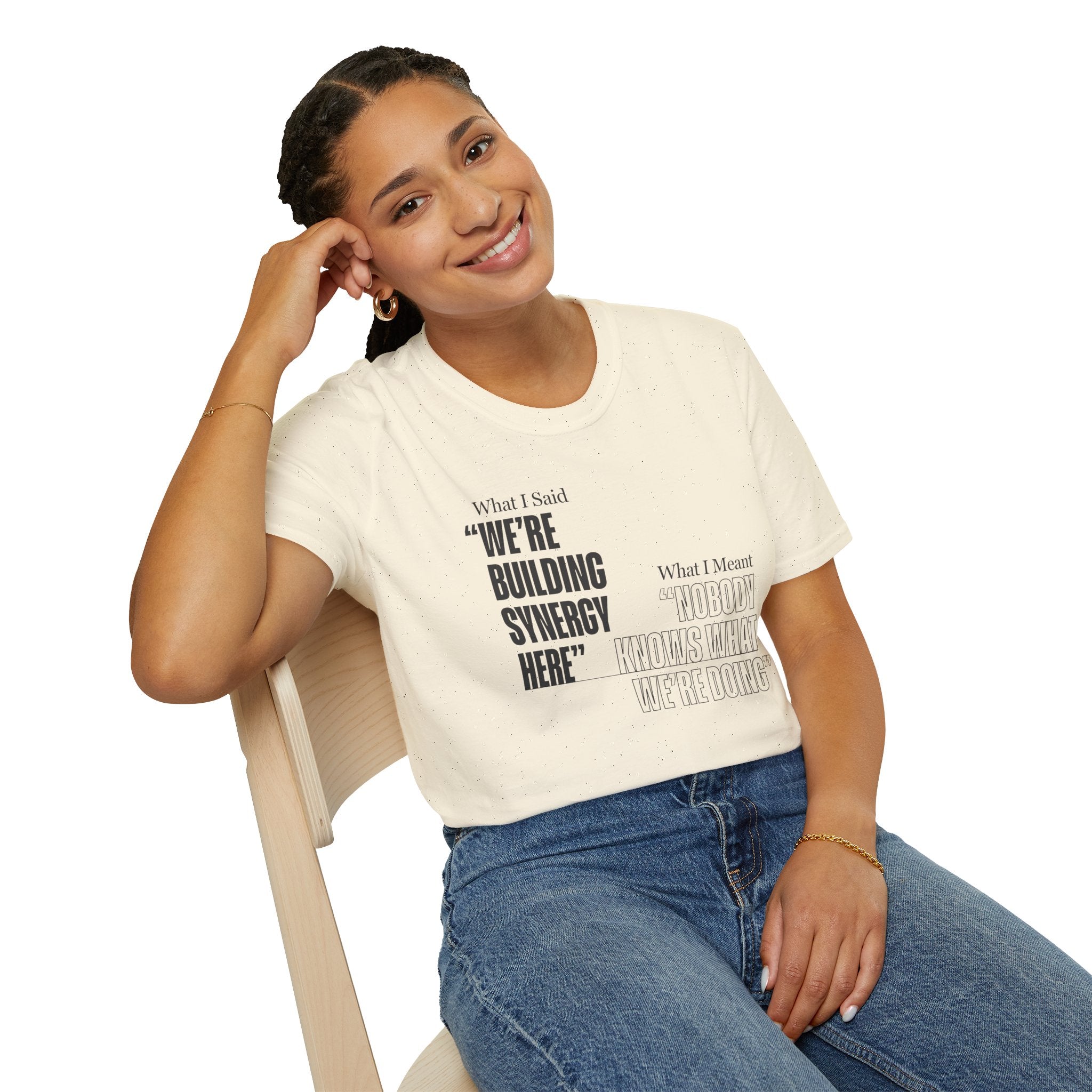 Building Synergy Here T-Shirt