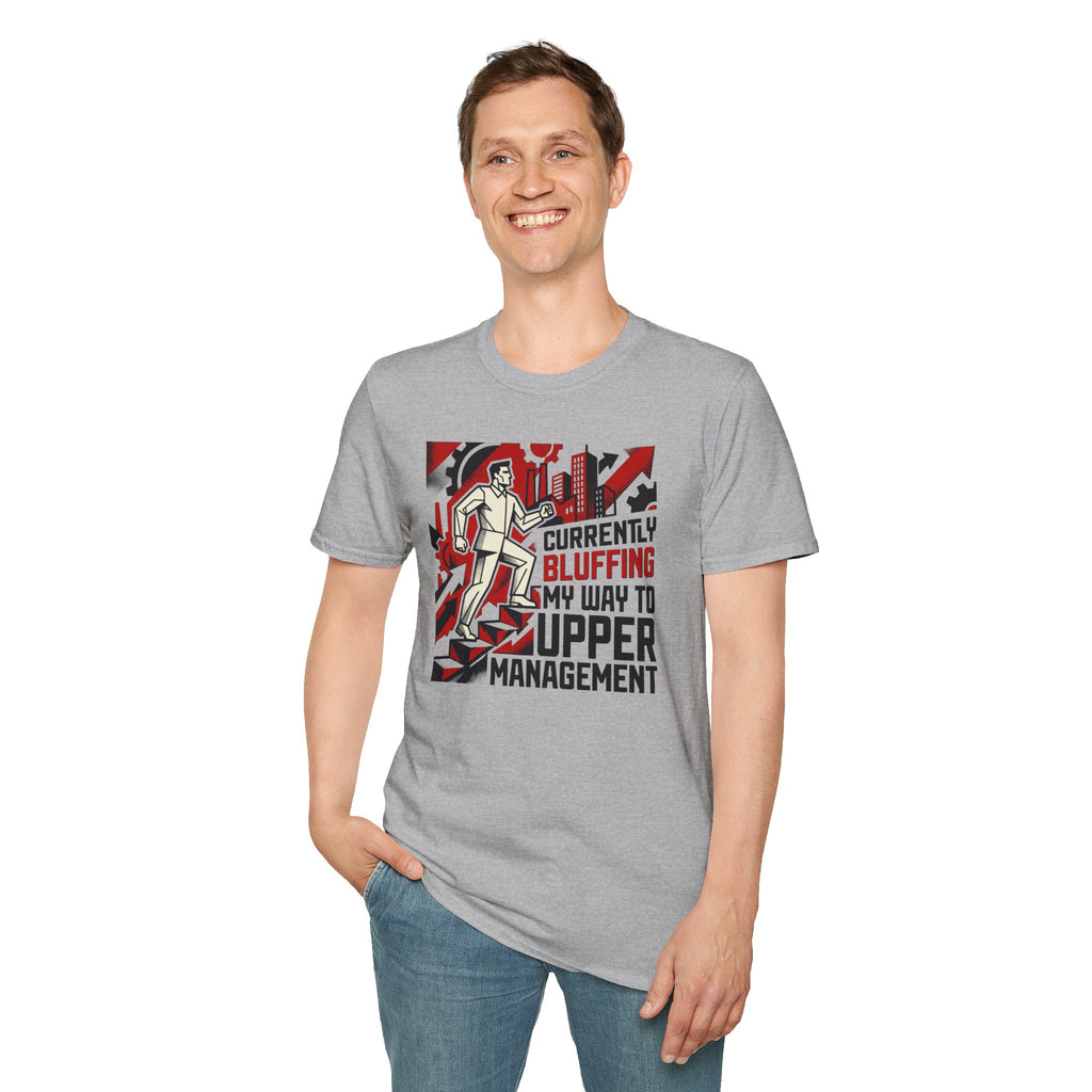 [33] Currently Bluffing My Way T-Shirt