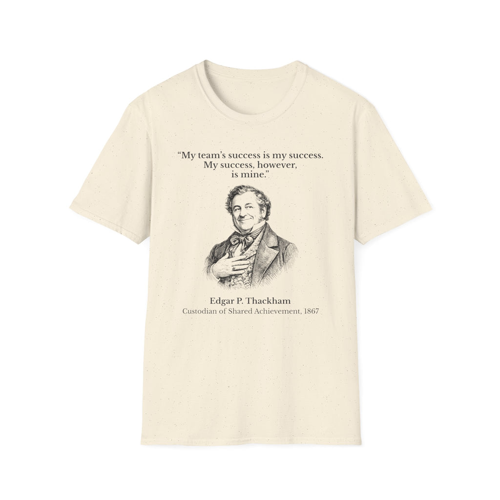 [94] My Success Is Mine T-Shirt