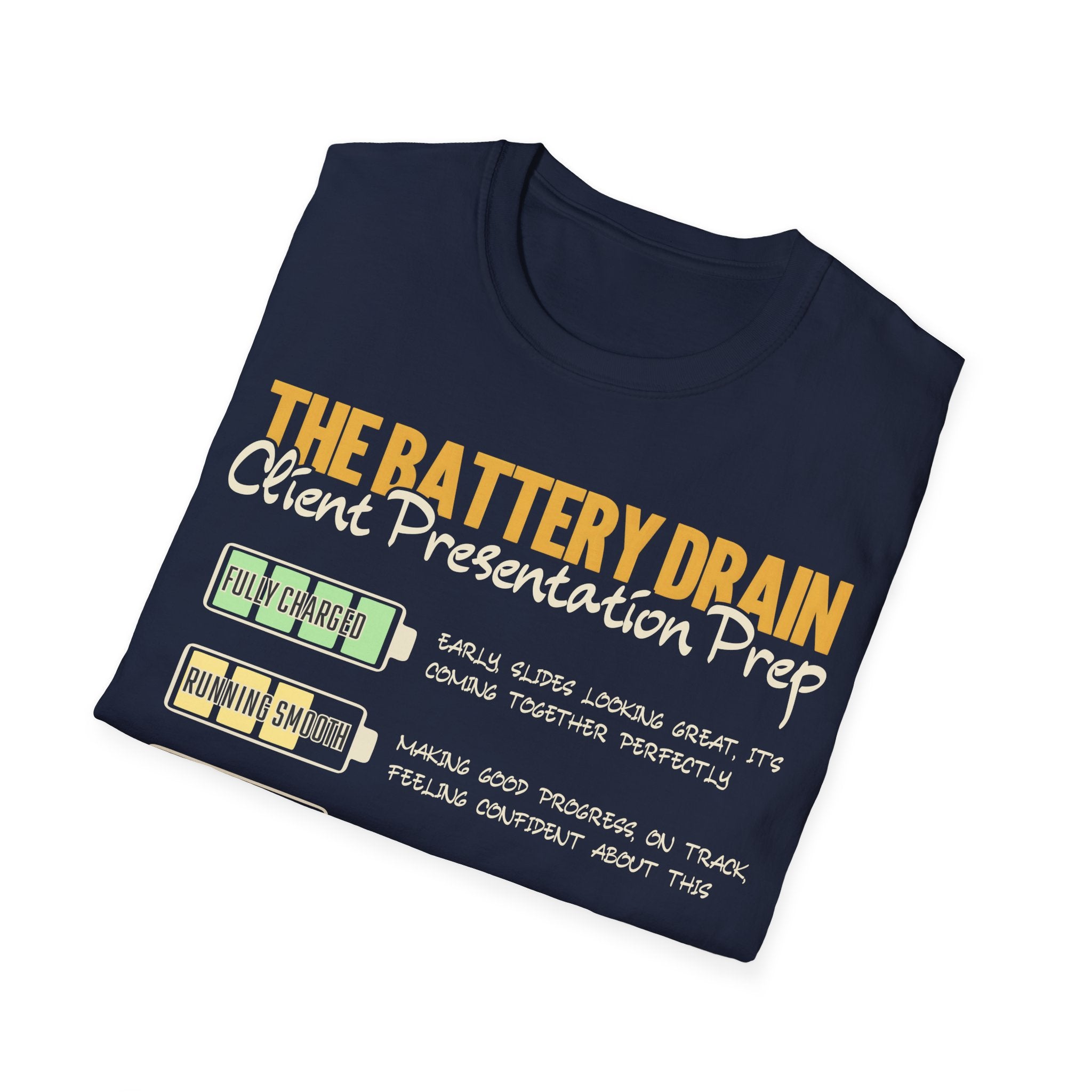 Client Presentation Prep T-Shirt